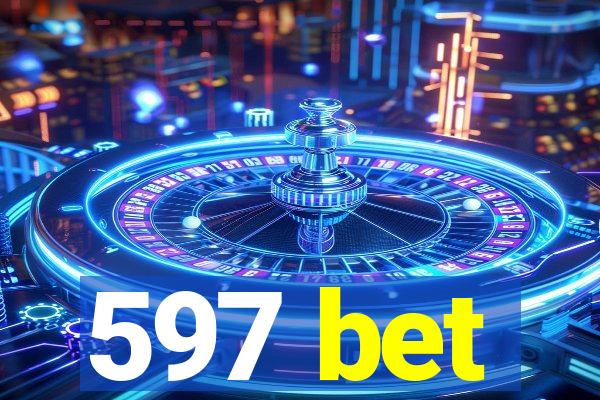 597 bet